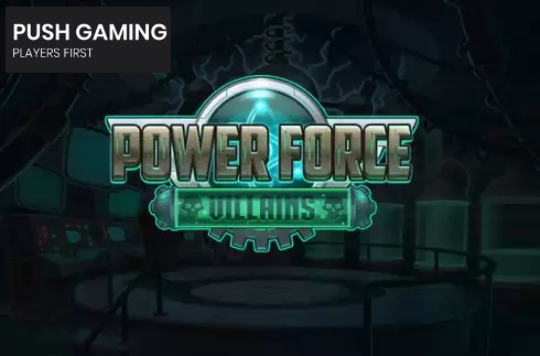 Power Force Villains